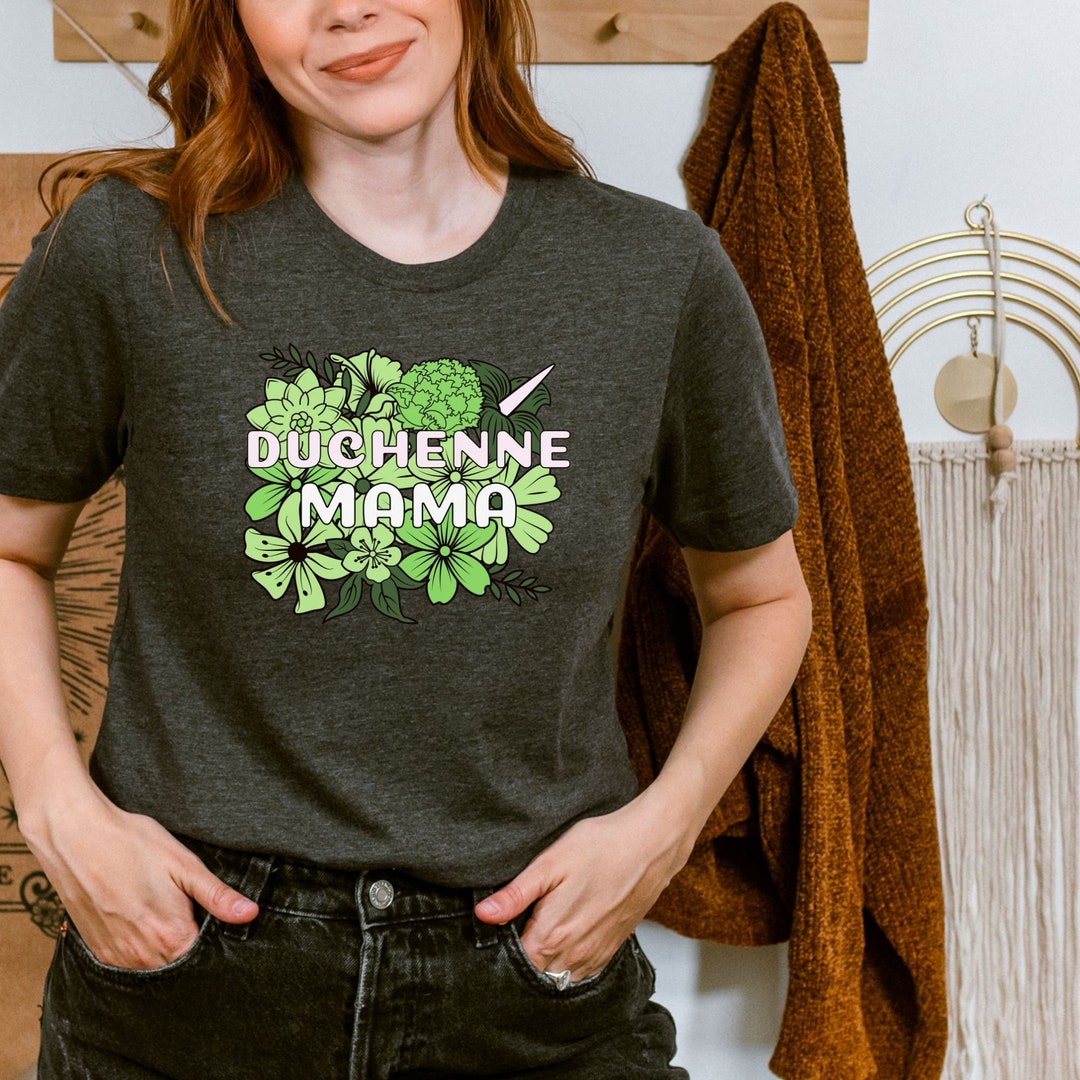 Duchenne Muscular Dystrophy Shirt, Mom of a Warrior, I Wear Green for ...