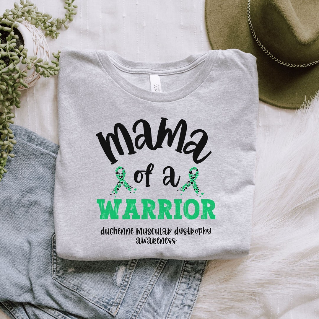 Mama of a Warrior Tshirt, MD Warrior Shirt, Gift for Muscular Dystrophy ...