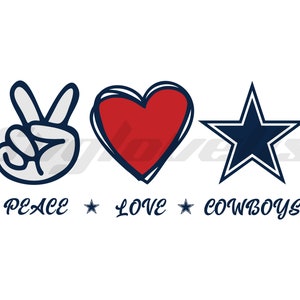 Sublimación de fútbol de los Cowboys de Peace Love, Love Svg, descarga digital, diseño para Cricut, descarga instantánea, Svg, Ai, Png, Jpg, Dxf,