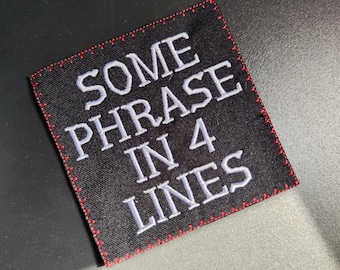 Custom Embroidered Punk Patch: 4-Line White Text on Black