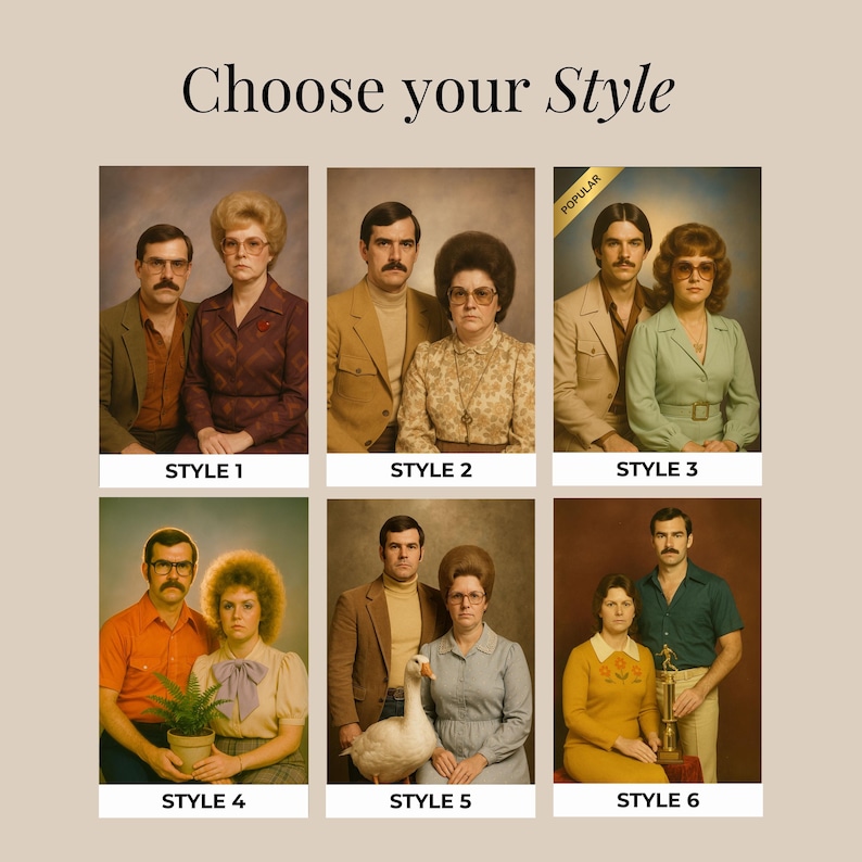 May include: A grid of six vintage-style portrait photographs labeled Style 1 through Style 6, featuring couples in various outfits and poses. The text Choose your Style appears at the top, and a gold banner marked POPULAR is on the third image.
