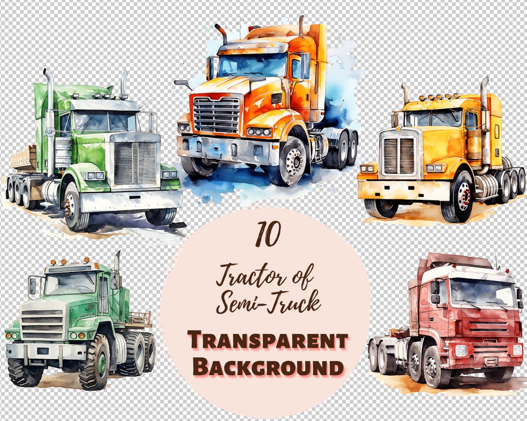 Tractor of Semi-truck Clipart Bundle Transparent PNG Collection, Watercolor Graphics, Digital ...