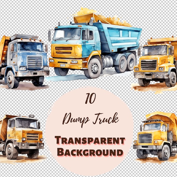 Dump Truck Clipart Bundle - Transparente PNG-Sammlung, Aquarellgrafiken, Digitaldrucke, Clipart und Transfers für T-Shirts und mehr