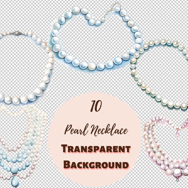 Pearl Necklace Design Bundle - PNG Transparent Clipart Collection, Watercolor Graphics, Nursery Wall Art, DIY Projects and more