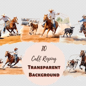 Calf Roping, Rodeo Cowboys Clipart Bundle  Transparent PNG Collection, Digital Prints, Clipart, and Transfers for T-Shirts and DIY Projects