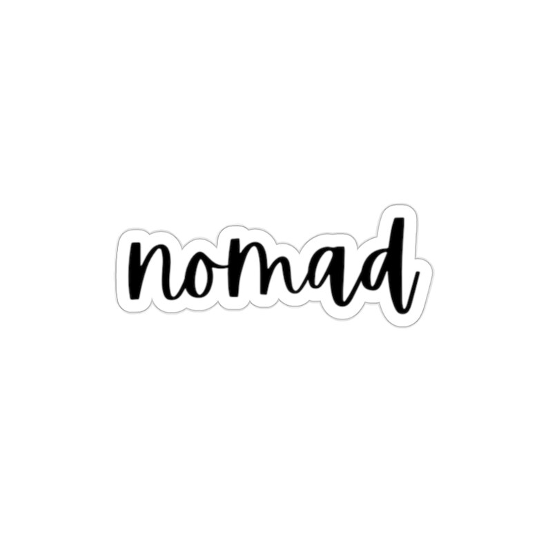 Nomad - Sticker for Travelers, Digital Nomad, Travel - Etsy