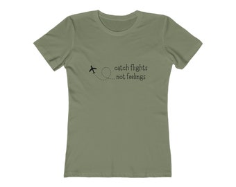 Złap loty, nie uczucia z koszulką samolotową dla kobiet - Digital Nomads, Travelers, Nomad Artwear