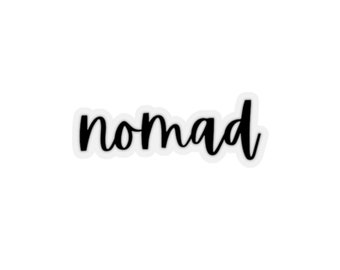 Nomad - Sticker for Travelers, Digital Nomad, Travel