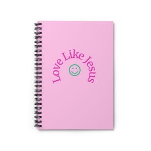 Pink Spiral Notebook - &quot;Love Like Jesus&quot; | Journaling, School, Gifts, Inspirational, Christian Decor