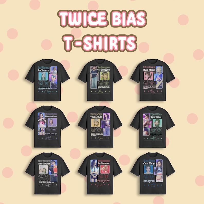 May include: Nine black t-shirts featuring images of Twice band members. Each shirt has a different member's photo, name, and signature. The text "TWICE BIAS T-SHIRTS" is at the top in a pink font. The background is a light peach color with pink polka dots.
