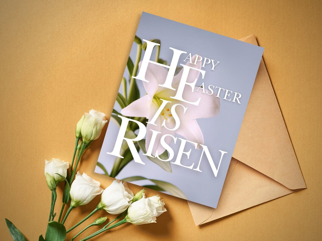 He is Risen, Easter Lilies Lily Flowers Happy Easter Card White Rose