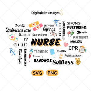 May include: A colorful word cloud with the word "NURSE" in the center. The words around "NURSE" include "Intensive care", "Skilled", "Teamwork", "Healing", "Strong", "Nurturing", "Gentle", "Patient", "Dedicated", "CPR", "Professionalism", "Selfless", "Bravery", "Syringe", "Reliable", "Stethoscope", "Rounds", "IV", "Caregiver", "Scrubs", "Vital signs", "Thermometer", "Empathy", "Bandage", "SVG", "PNG".