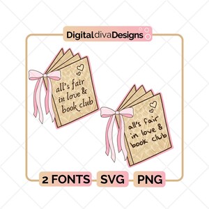 Alls Fair in Love und BookClub SVG & PNG - Buchclub, Bookish, Booktok, ttpd svg, Tortured Poets Abteilung SVG, Liebe und Poesie, Kokette