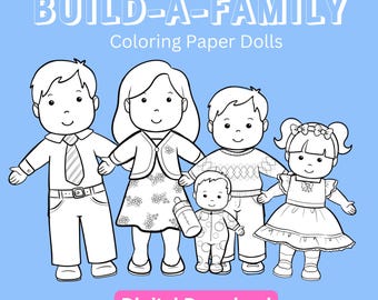 Printable Family Paper Dolls | Coloring Activity (Digital Download)