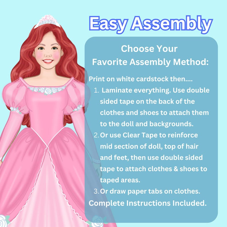 May include: A digital illustration of a doll in a pink gown with a tiara. Text on the right side reads "Easy Assembly" and instructions for assembling the doll. The doll has red hair and a smiling face. The background is light blue.