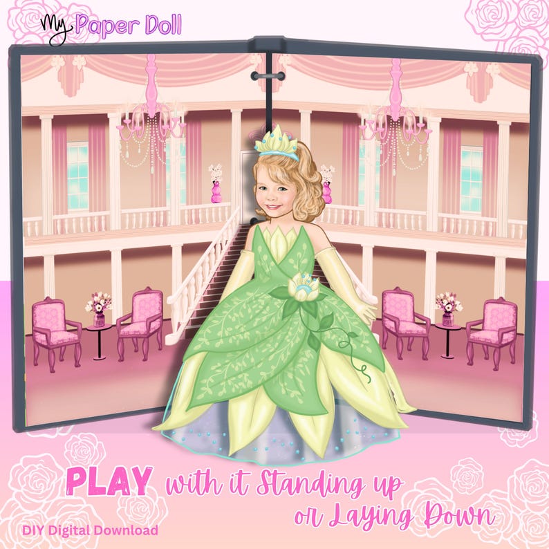May include: A paper doll set featuring a child character wearing a green and yellow petal-themed gown and a crown, set against a ballroom background. The text reads My Paper Doll, PLAY with it Standing up or Laying Down, and DIY Digital Download.