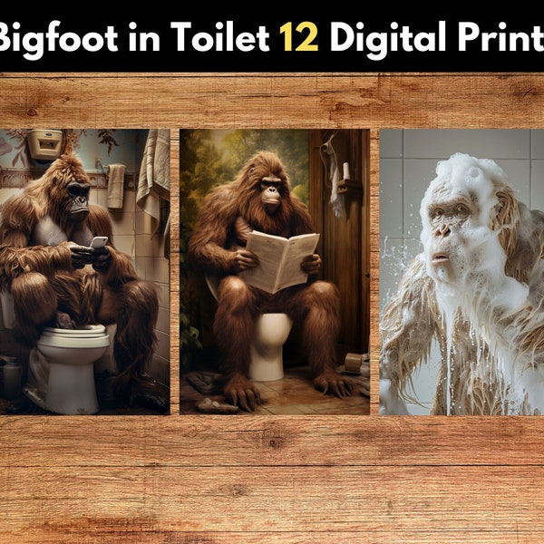 Bigfoot Bundle Set of 12 - Bigfoot on Toilet - Custom Wall Art - Sasquatch Printable - Cryptid PNG - Digital Download - Funny Bigfoot Poster