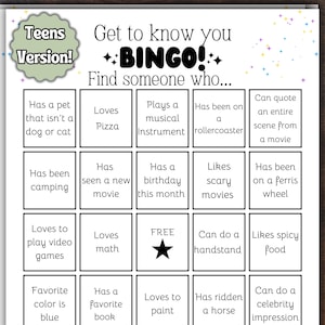May include: A white Get to know you BINGO Teens Version game card with a grid of twenty-five squares. Each square contains a prompt such as Loves Pizza, Plays a musical Instrument, Has been on a rollercoaster, or Can do a handstand. The card features a black star in the center free space and colorful confetti accents.