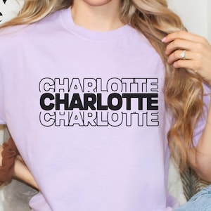Chemise Charlotte Chemise de Caroline du Nord Charlotte Group Tee Charlotte Gifts Charlotte Lover Gift Minimal Graphic Tee Charlotte Tee Queen City