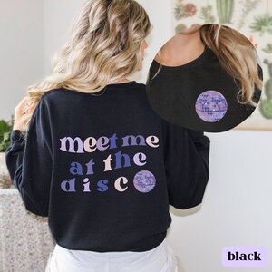 Retro Meet Me At The Disco, Women&#39;s Sweatshirt, Retro Bachelorette Sweatshirt, 70s Disco, Retro Women&#39;s Sweatshirt, Disco party, Disco gifts