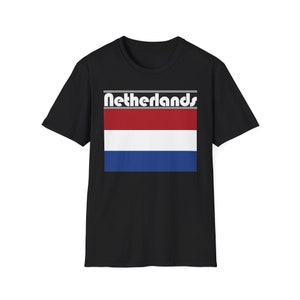 Netherlands Flag T-Shirt Gift - Comfortable Unisex