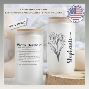 Work Bestie Glass Tumbler Coworker Appreciation Personalized Coworker Gift Funny Coworker Birthday Gift Colleague Gift Custom Ice Coffee Cup