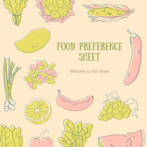 Op de afbeelding: Een voedselvoorkeursblad met een gele achtergrond en illustraties van verschillende soorten fruit, groenten en andere voedingsmiddelen. De tekst op het blad luidt "Food Preference Sheet" en "Welcome to Our Home".