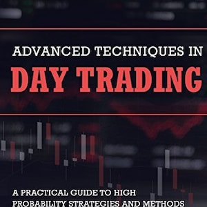 Op de afbeelding: Boekomslag met een rode titel "ADVANCED TECHNIQUES IN DAY TRADING" en de ondertitel "A PRACTICAL GUIDE TO HIGH PROBABILITY STRATEGIES AND METHODS". De auteur is Andrew Aziz, Ph.D. en het boek is de 1e editie.