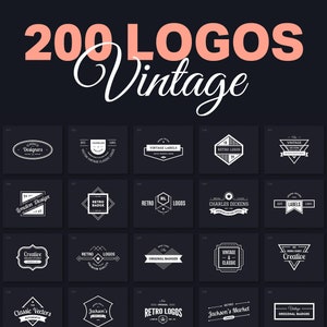 Peut inclure: Une collection de 200 logos vintage en noir et blanc. Les logos présentent diverses formes, polices et illustrations, notamment des badges, des étiquettes et des rubans. Le texte "200 LOGOS Vintage" est affiché en gros caractères roses en haut de l'image.