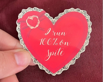 Spite Heart Sticker, heart sticker, laptop sticker, water bottle sticker, valentine sticker, fancy sticker, adult humor sticker