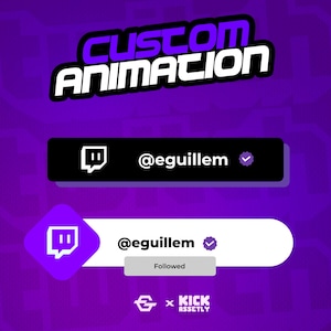 Op de afbeelding: Een paarse afbeelding met de tekst "CUSTOM ANIMACION" in wit en paars. Hieronder staan twee social media profielweergaven, één zwart en één wit, beide met het Twitch-logo, de gebruikersnaam "@eguillem" en een vinkje. De onderste weergave heeft een "Volgend" knop.