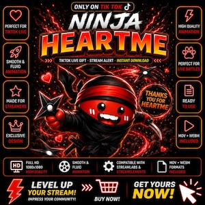 Puede incluir: Un gráfico digital que muestra un personaje ninja rojo con máscara y cinta negra, sosteniendo un shuriken. El texto dice NINJA HEARTME, ONLY ON TIK TOK, THANKS YOU FOR HEARTME, y varias etiquetas de características en rojo y blanco sobre fondo negro.