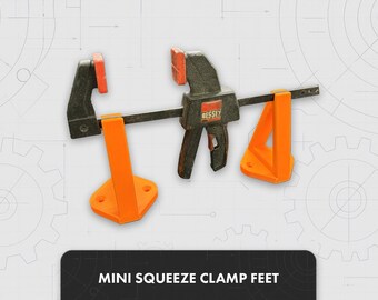 Mini Squeeze Clamp Feet – 3D Printed Stands for Small Squeeze & Bar Clamps