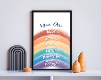 Sei gentile, forte, coraggioso, amato, bello, abbastanza Rainbow Inspirational Quote Wall art stampabile Download digitale Home Decor