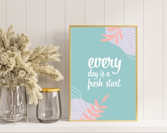 Ogni giorno è Fresh Start Boho Wall Art con Inspirational Quote - Digital Download boho wall art con una citazione motivante.