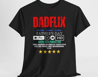 DADFLIX  Happy Father s Day Unisex Heavy Cotton Tee