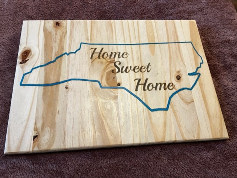 Home Sweet Home Sign With State Outline Carved Wood Epoxy Filled Home