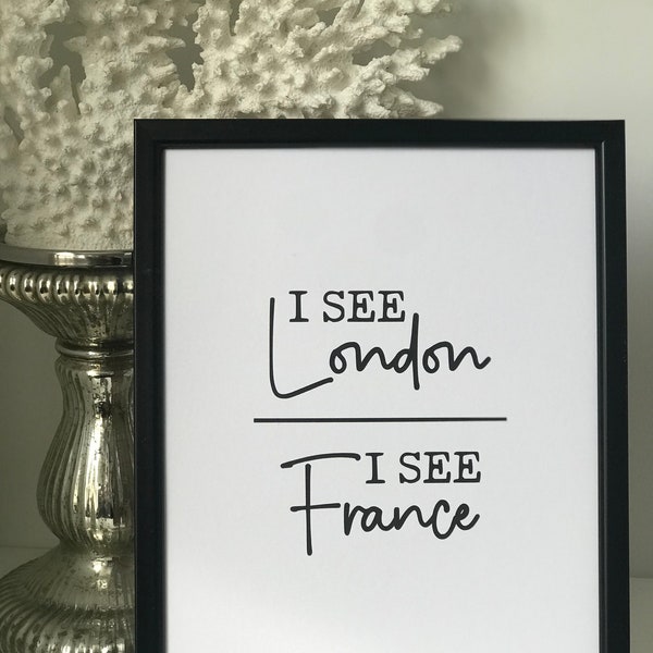 I see France Bathroom print, Sign, Mailed Print, Funny Bathroom, Wall Art,  Prints in USA, Bathroom Decor, Bathroom Sign, Toilet Humor, Bath