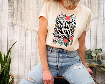 Camiseta "Mamás que rezan crían guerreros": Regalo para mamás cristianas