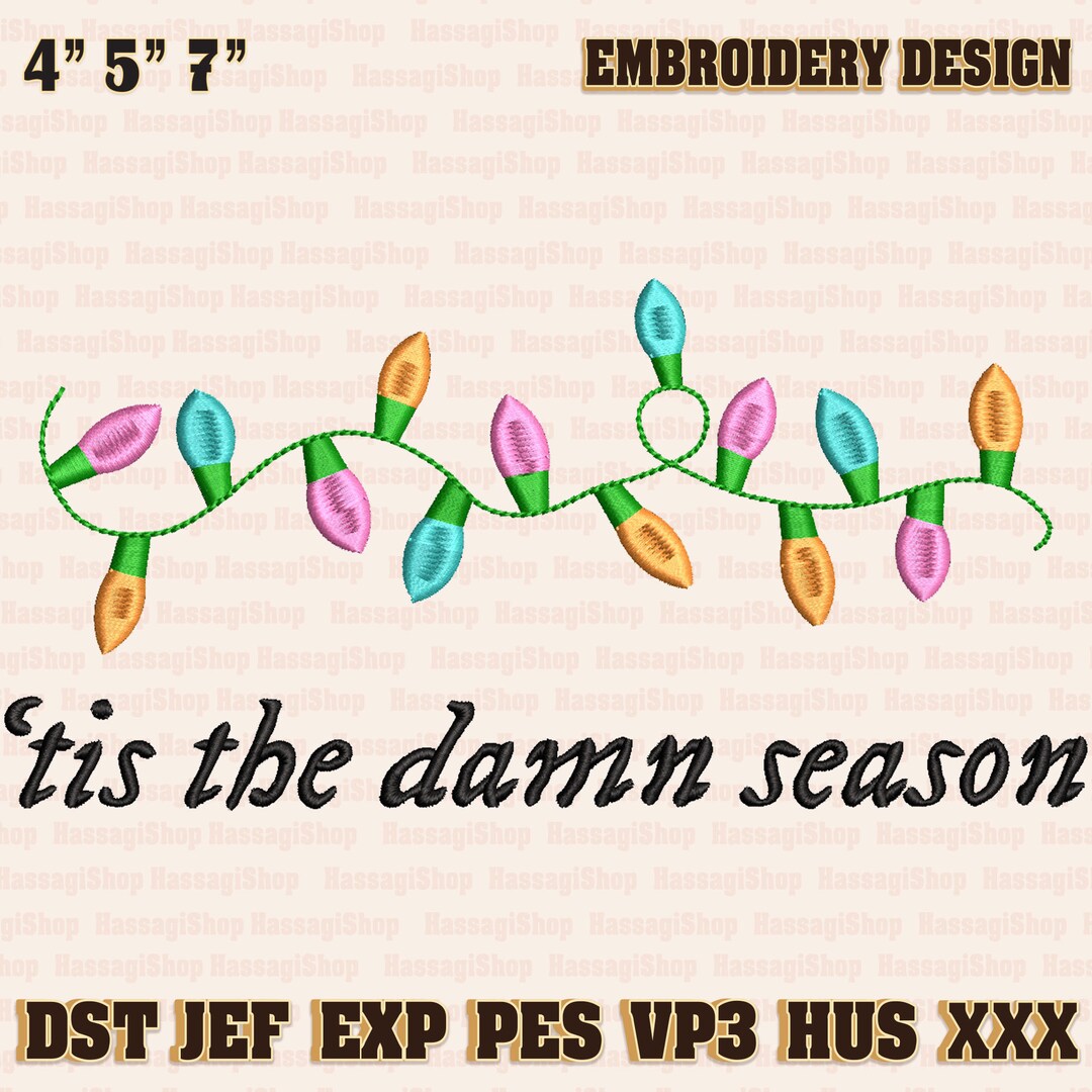 We Can Leave Christmas Lights Embroidery Design Tis the Damn Etsy