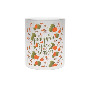 Metallic Mug, Pumpkin Spice Season Mug, Fall Coffee Cup, Autumn Drinkware, Thanksgiving Gift