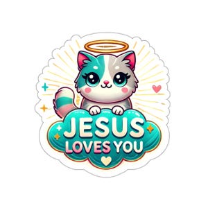 Christian Cat Kiss-Cut Stickers, Jesus Loves You, Religious Laptop Decals, Faithful Planner Stickers, Inspirational Vinyl Sticker Pack,