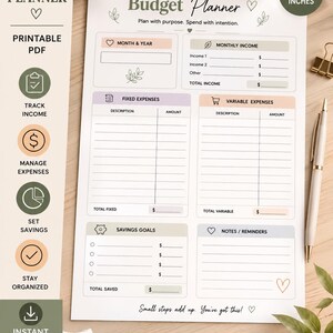 May include: A printable budget planner with sections for monthly income, fixed and variable expenses, savings goals, and notes. The planner is 8.5x11 inches and includes the text "Budget Planner" and "Print & start today!"