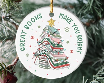 Great Books Make You Bright Ornament, Christmas Book Tree Ornament, Book Lover Gift, Book Club Gift, Ornament For Book Lover, Reader Gifts