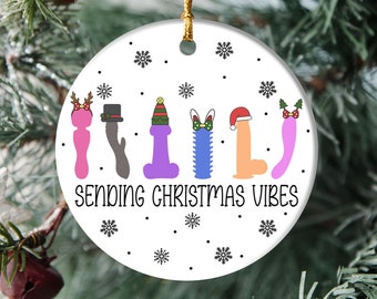 Sending Christmas Vibes Ornaments, Funny Adult Christmas Ornament, Gift For Friends, Gag Gift, Funny Christmas 2023, Christmas Gifts