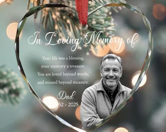 Custom Photo Memorial Ornament, Dad Remembrance Christmas Ornament, Memorial Day Glass Ornament, Mom Loss Ornament, Loss of Father Gift