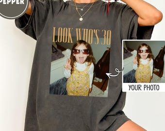 Custom Birthday Shirt, Vintage Photo Shirt, 30th Birthday Gift Custom Picture Shirt Vintage Birthday Shirt Vintage 40th Birthday Retro Shirt