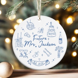 Future Mrs Ornament, Bride to Be Wedding Christmas Decor, Bridal Shower Keepsake, Engaged Ornament, Engagement Ornament, Engagement Gift
