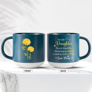 Mother Daughter Coffee Cup, The Only Thing Better Than Your Mother, Custom Daughter Coffee Mug Mother&#39;s Day Gift for Daughter, New Mom Gift