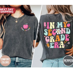 In My Second Grade Era Shirt, 2nd Grade Teacher, Back to School, Teacher Shirts, First Day Of School,Teacher Team Shirt,Teacher Appreciation